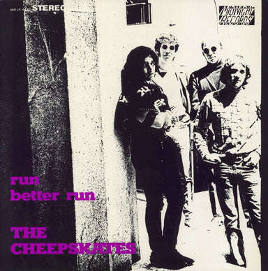 The Cheepskates Run Better Run US vinyl LP album (LP record) MIRLP104