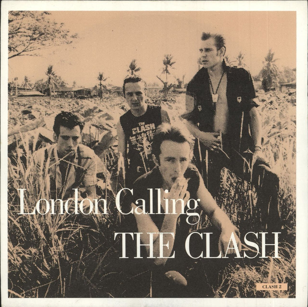 The Clash London Calling + Sleeve UK 7" vinyl single (7 inch record / 45) CLASH2