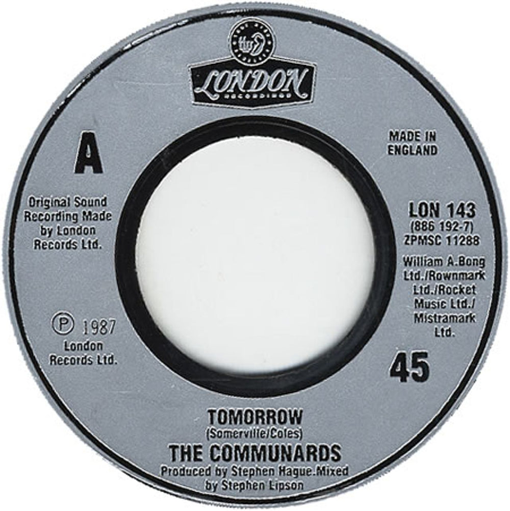 The Communards Tomorrow - Jukebox Issue UK 7" vinyl single (7 inch record / 45) LON143