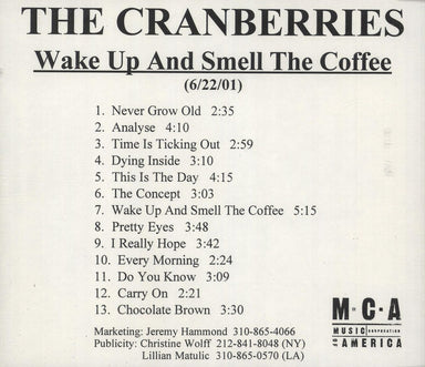 The Cranberries Wake Up And Smell The Coffee US Promo CD-R acetate CRBCRWA194389