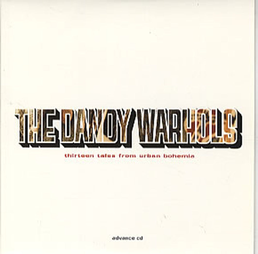 The Dandy Warhols Thirteen Tales From Urban Bohemia US Promo CD album (CDLP) CDP724385778728-V