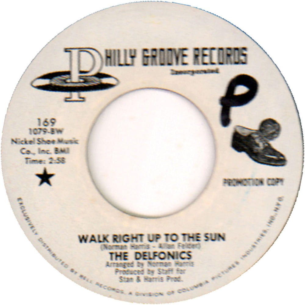 The Delfonics Walk Right Up To The Sun - Demo US Promo 7" vinyl single (7 inch record / 45) 169