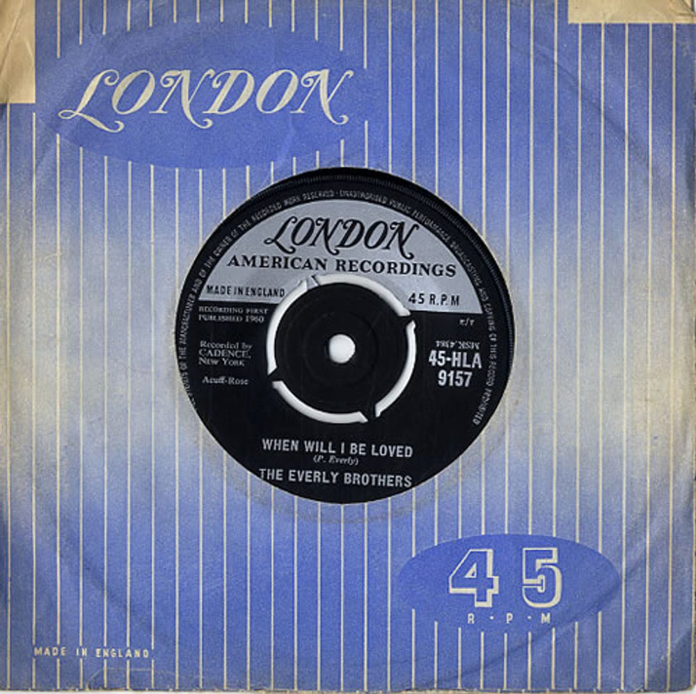 The Everly Brothers When Will I Be Loved UK 7" vinyl single (7 inch record / 45) 45-HLA9157