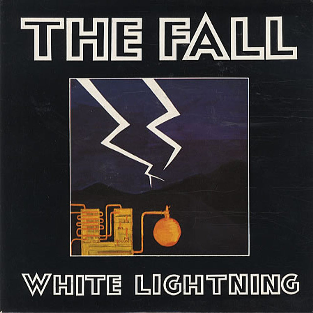 The Fall White Lightning UK 7" vinyl single (7 inch record / 45) SIN6