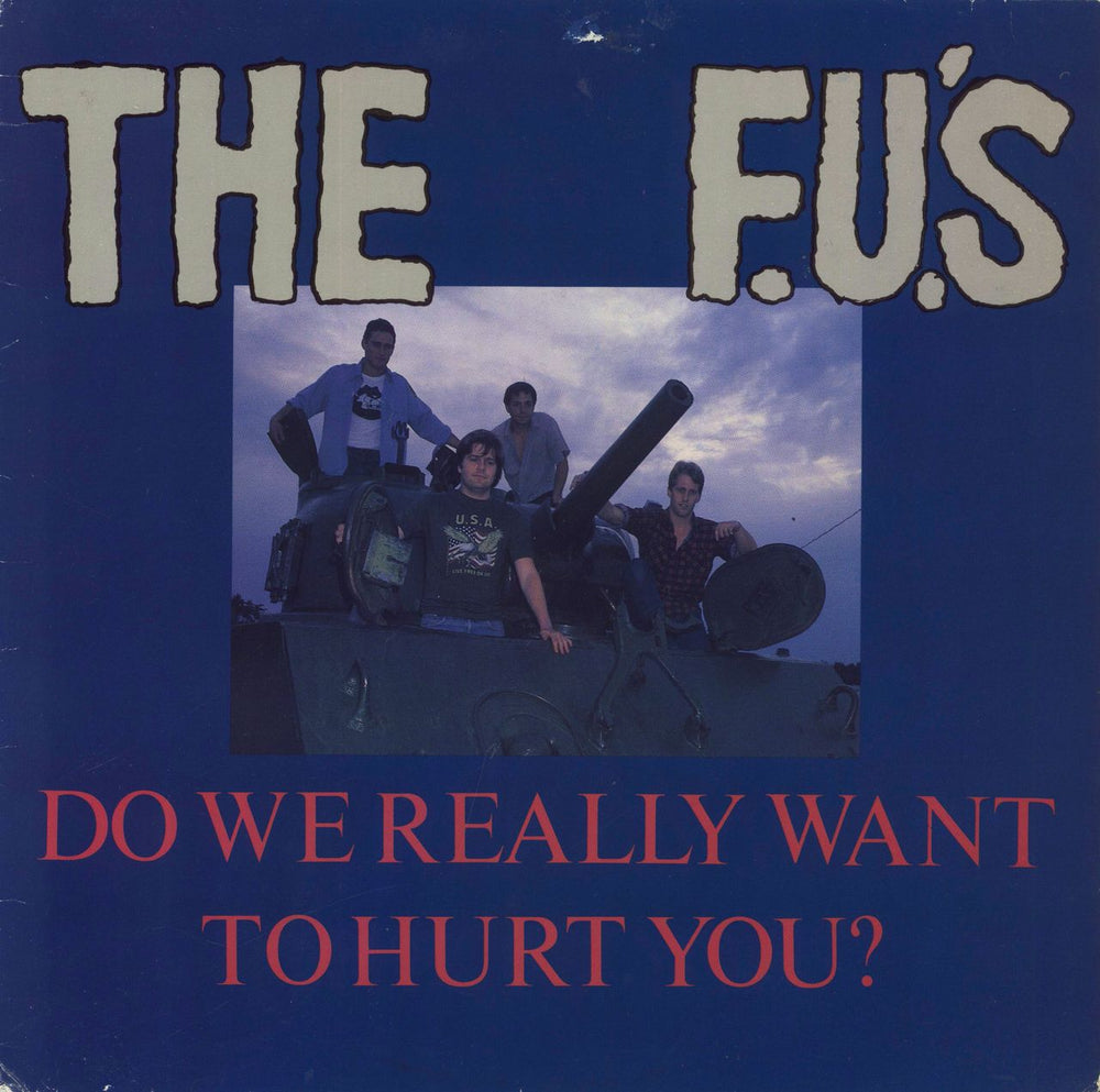 The Freeze (U.S.) Do We Really Want To Hurt You? US vinyl LP album (LP record) E-1109