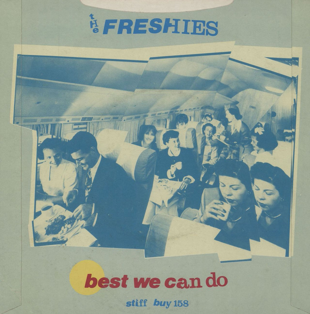 The Freshies Fasten Your Seat Belts - A Label UK Promo 7" vinyl single (7 inch record / 45)