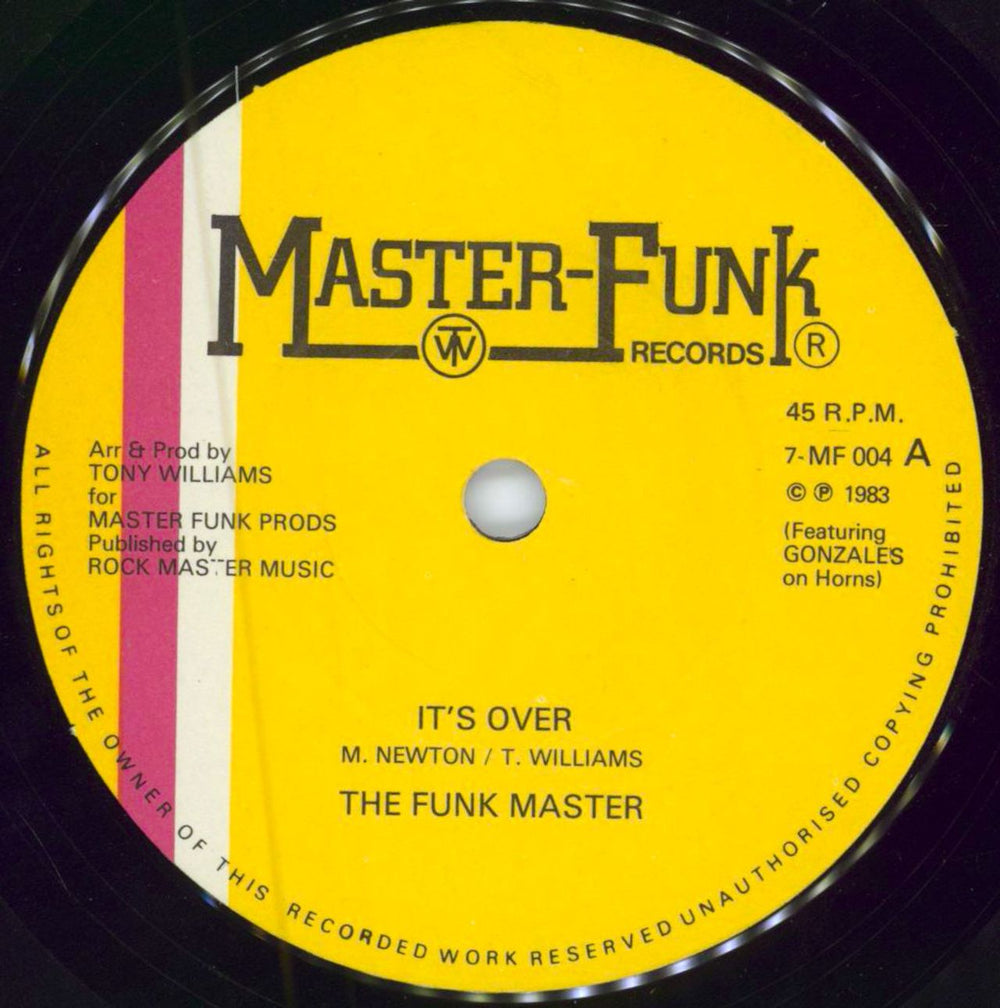 The Funk Master It's Over UK 7" vinyl single (7 inch record / 45) 7-MF004