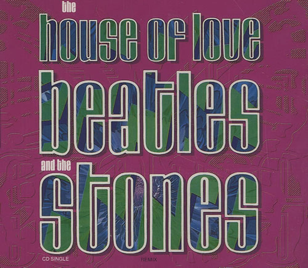 The House Of Love Beatles And The Stones UK CD single (CD5 / 5") HOLCD42