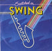 The Kings Of Swing Orchestra Switched On Swing UK 7" vinyl single (7 inch record / 45) SWING1