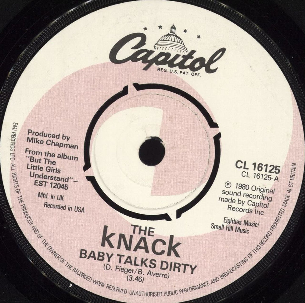 The Knack (70s) Baby Talks Dirty UK 7" vinyl single (7 inch record / 45) CL16125