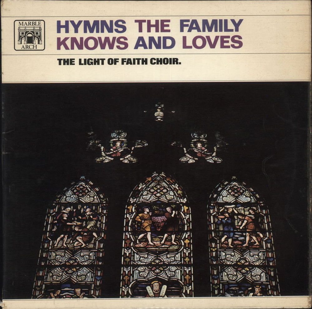 The Light Of Faith Choir Hymns The Family Knows And Loves UK vinyl LP album (LP record) MAL628