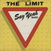 The Limit (80s) Say Yeah UK 12" vinyl single (12 inch record / Maxi-single) PRTA12.4808