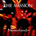 The Mission Neverland UK 2-LP vinyl record set (Double LP Album) SMEELP001