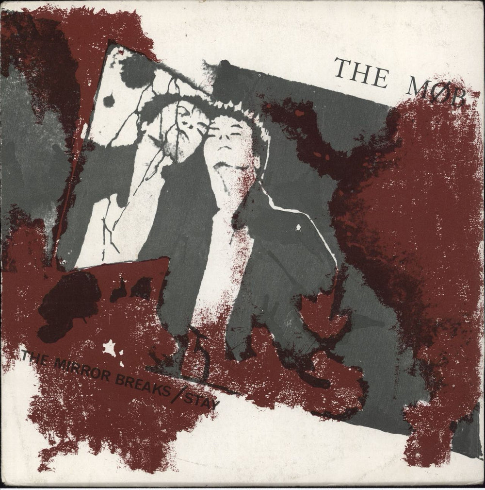 The Mob (Punk) The Mirror Breaks / Stay UK 7" vinyl single (7 inch record / 45) MAD6