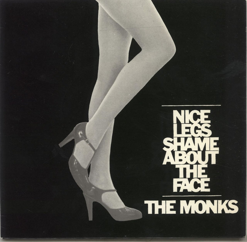 The Monks Nice Legs Shame About The Face + p/s UK 7" vinyl single (7 inch record / 45) CAR104