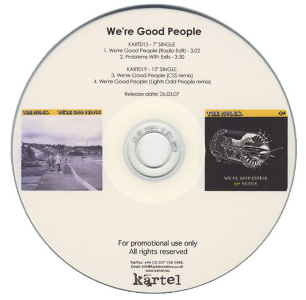 The Mules We're Good People UK Promo CD-R acetate T21CRWE430796