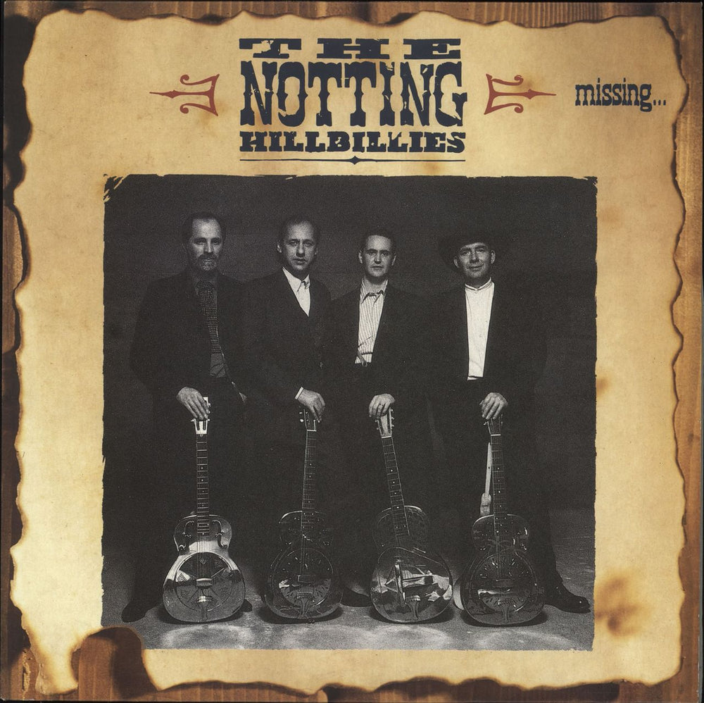 The Notting Hillbillies Missing... Presumed Having A Good Time UK vinyl LP album (LP record) 842671-1