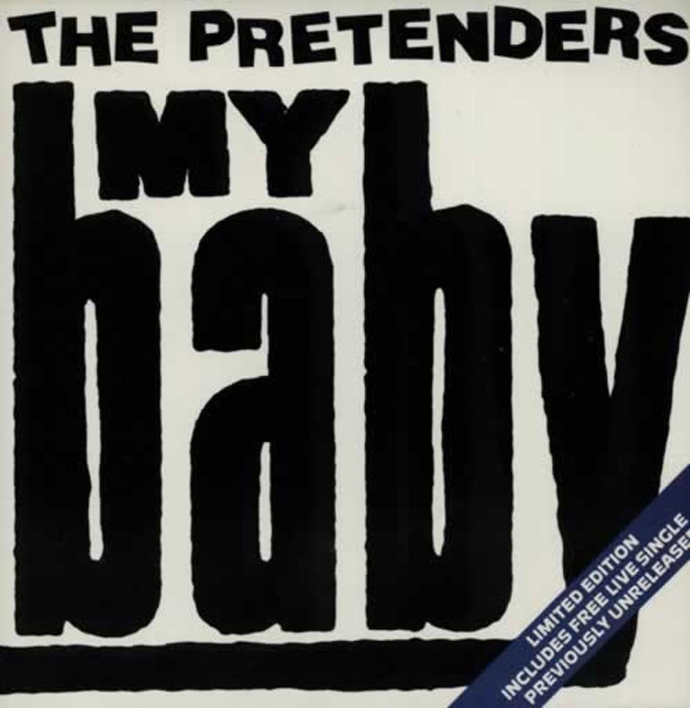 The Pretenders My Baby UK 7" vinyl single (7 inch record / 45) YZ110F