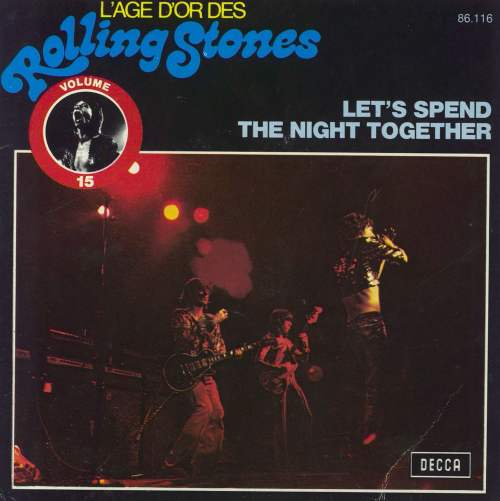 The Rolling Stones Let's Spend The Night Together French 7" vinyl single (7 inch record / 45) 86.116