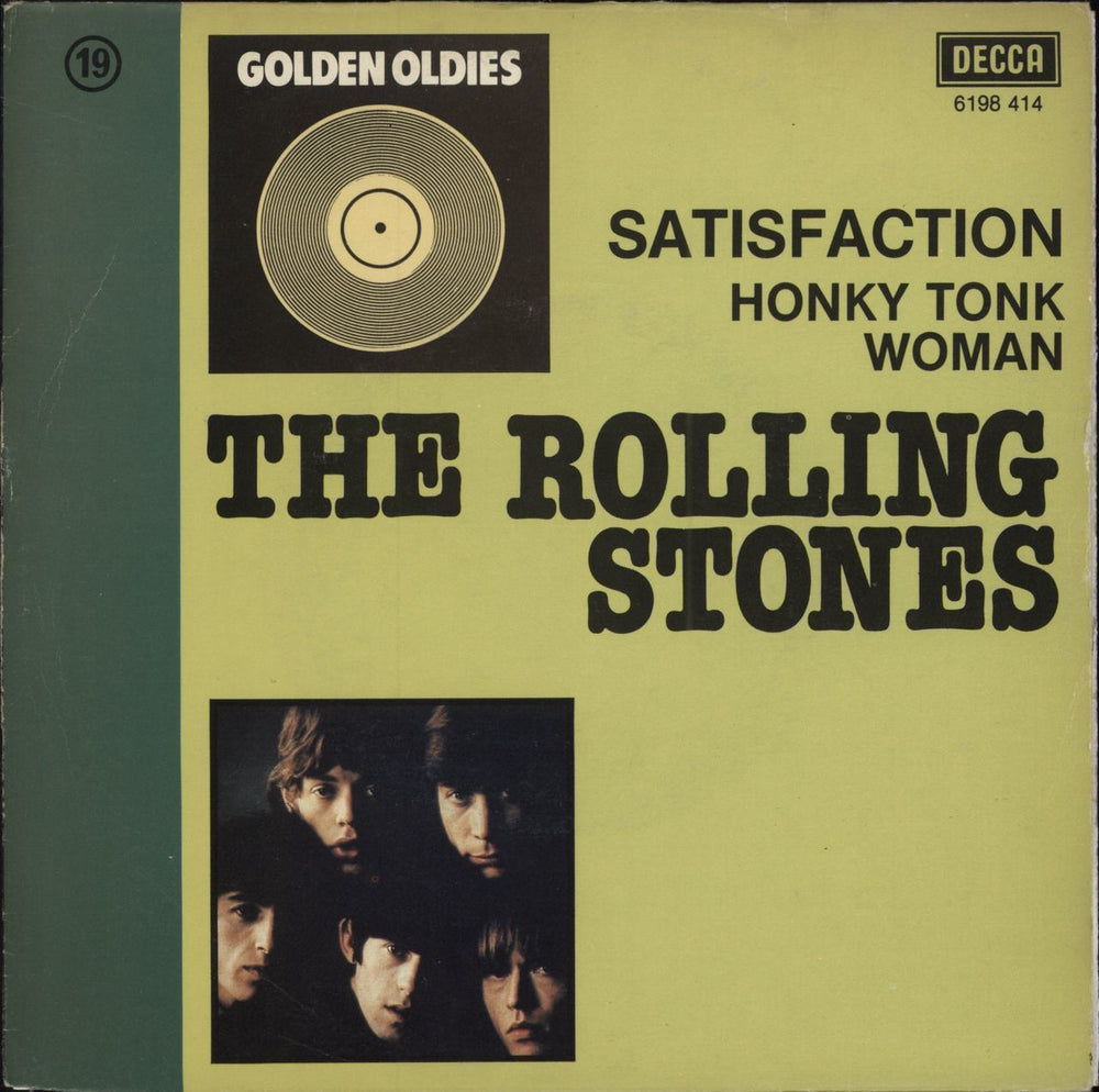 The Rolling Stones Satisfaction / Honky Tonk Women - Golden Oldies Belgian 7" vinyl single (7 inch record / 45) 6198414