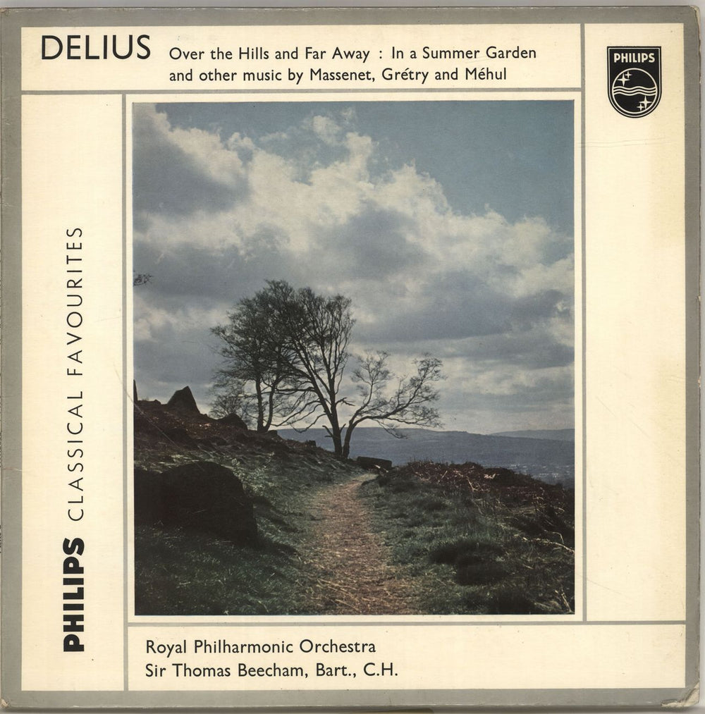 The Royal Philharmonic Orchestra Delius: Over The Hills And Far Away / In A Summer Garden & other music by Massenet, Grétry and Méhul UK vinyl LP album (LP record) G03625L