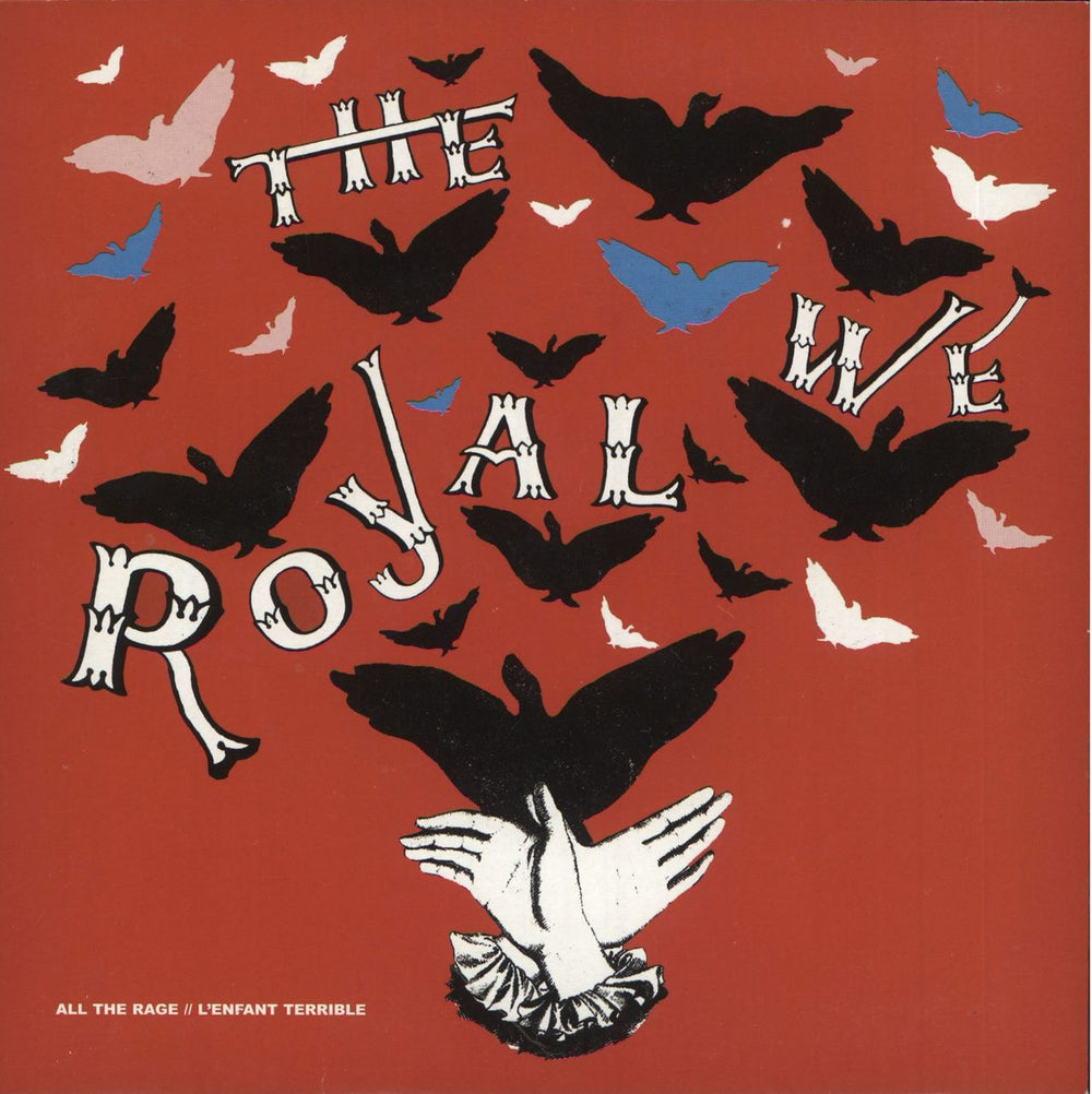 The Royal We All The Rage UK 7" vinyl single (7 inch record / 45) GEOG32