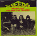 The Seeds Satisfy You - Numbered UK 7" vinyl single (7 inch record / 45) RCSEED1