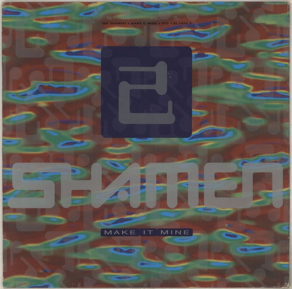 The Shamen Make It Mine German 12" vinyl single (12 inch record / Maxi-single) RTD130.1096.0