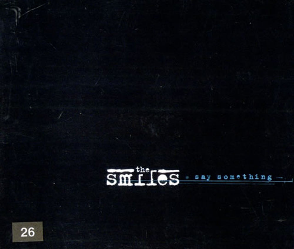 The Smiles Say Something UK Promo CD single (CD5 / 5") SAYCD1