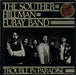 The Souther Hillman Furay Band Trouble In Paradise UK vinyl LP album (LP record) SYLA8760