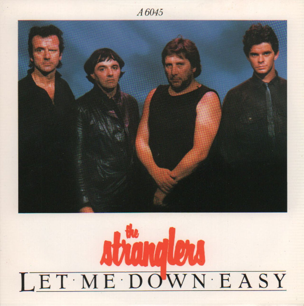 The Stranglers Let Me Down Easy UK 7" vinyl single (7 inch record / 45) A6045