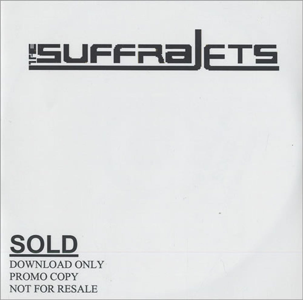 The Suffrajets Sold UK Promo CD-R acetate CD-R ACETATE