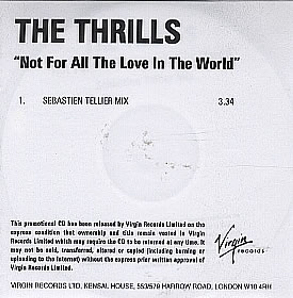 The Thrills Not For All The Love In The World UK Promo CD-R acetate CD-R ACETATE