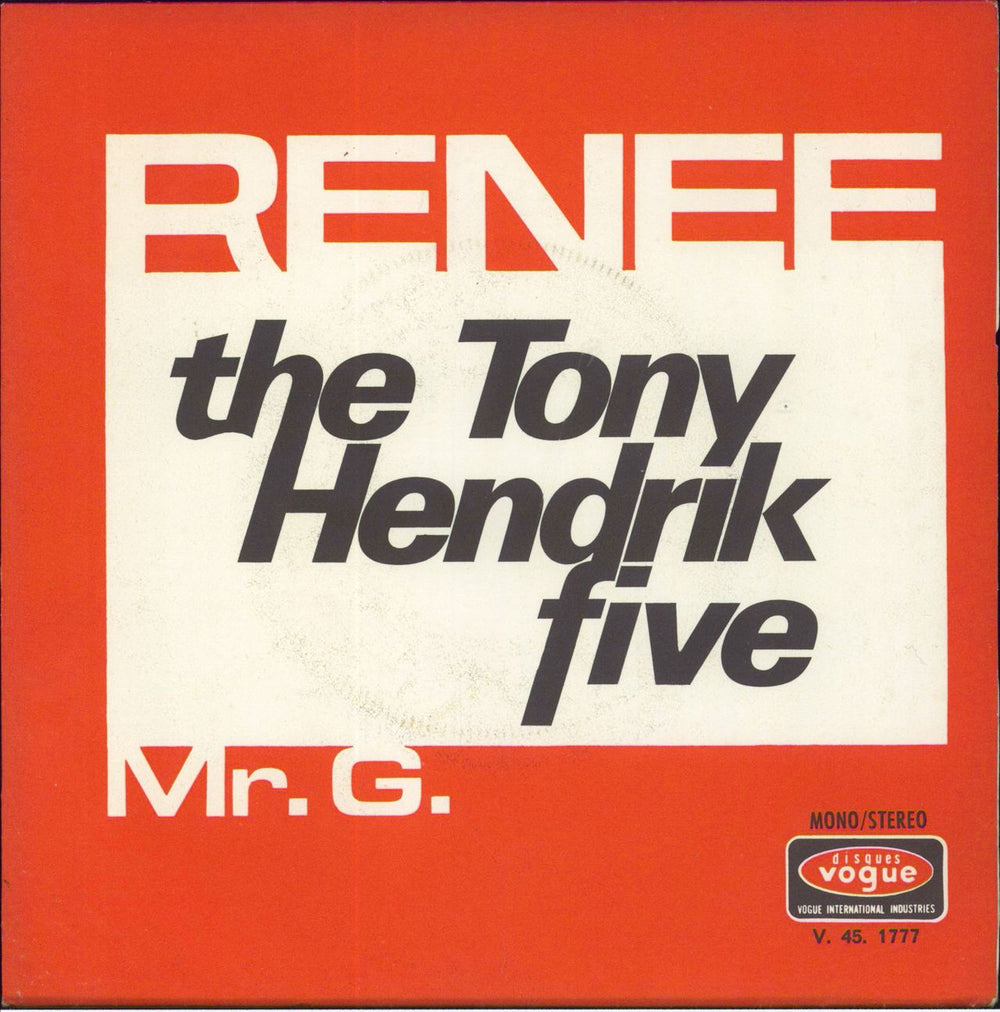The Tony Hendrik Five Renee + Sleeve French 7" vinyl single (7 inch record / 45) V.45.1777