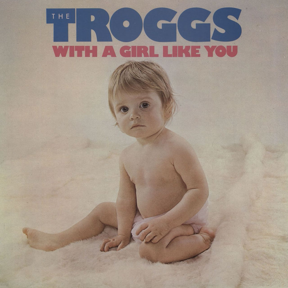 The Troggs With A Girl Like You UK vinyl LP album (LP record) DJML047