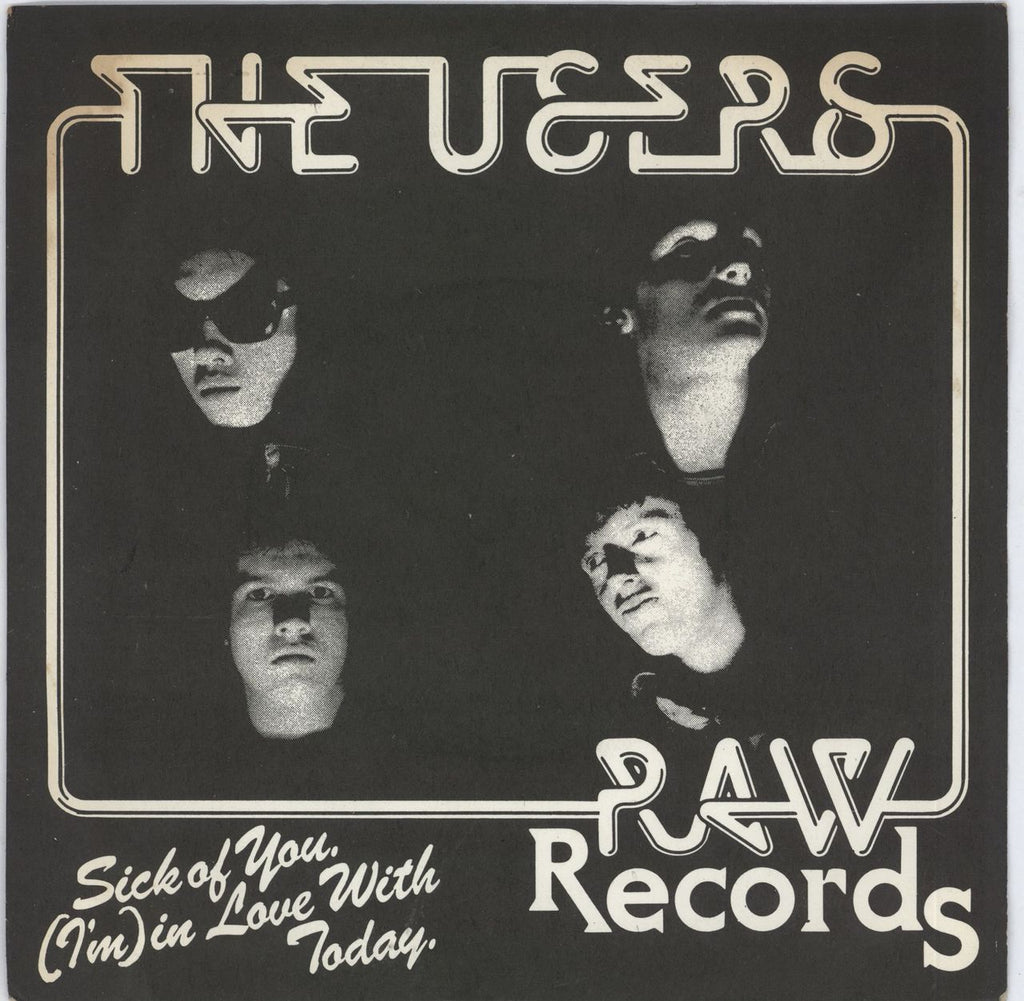 THE USERS SICK OF YOU - 洋楽