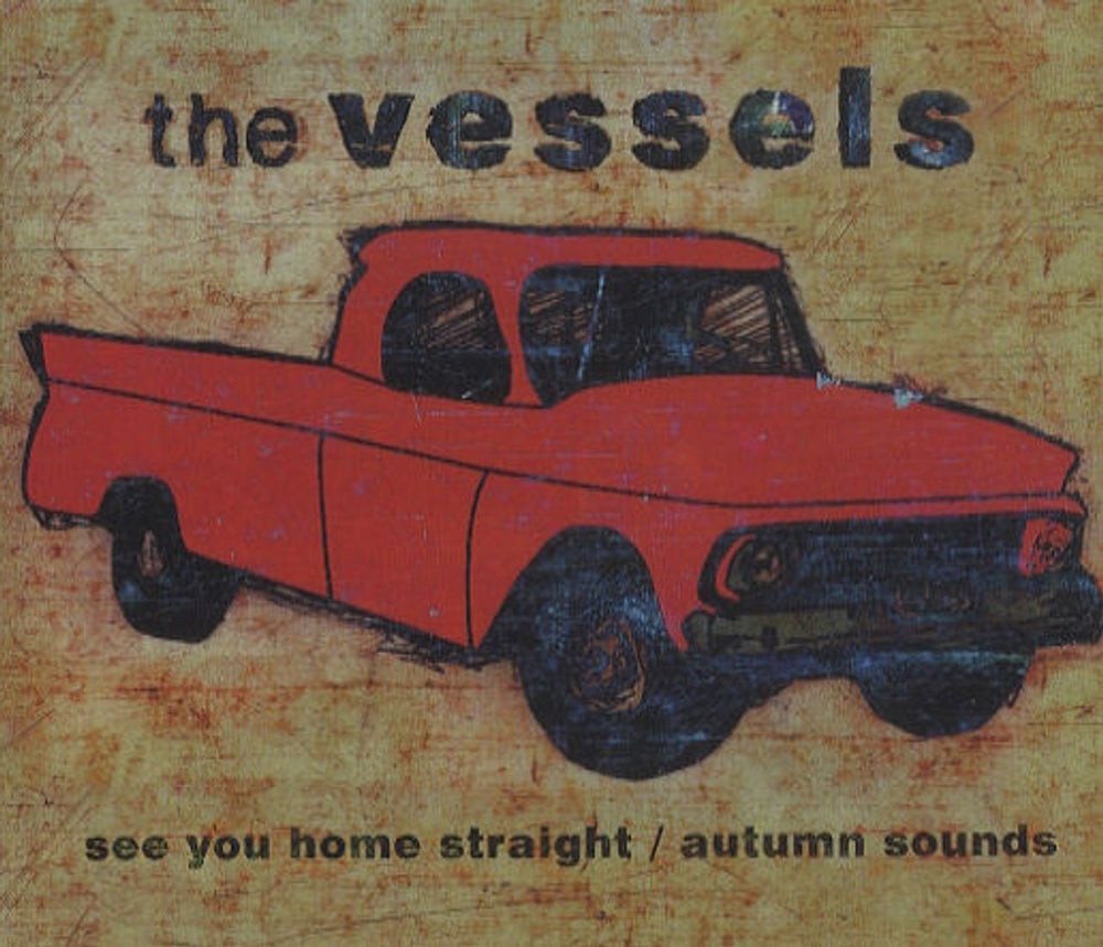 The Vessels See You Home Straight / Autumn Sounds UK CD single (CD5 / 5") 74321952932