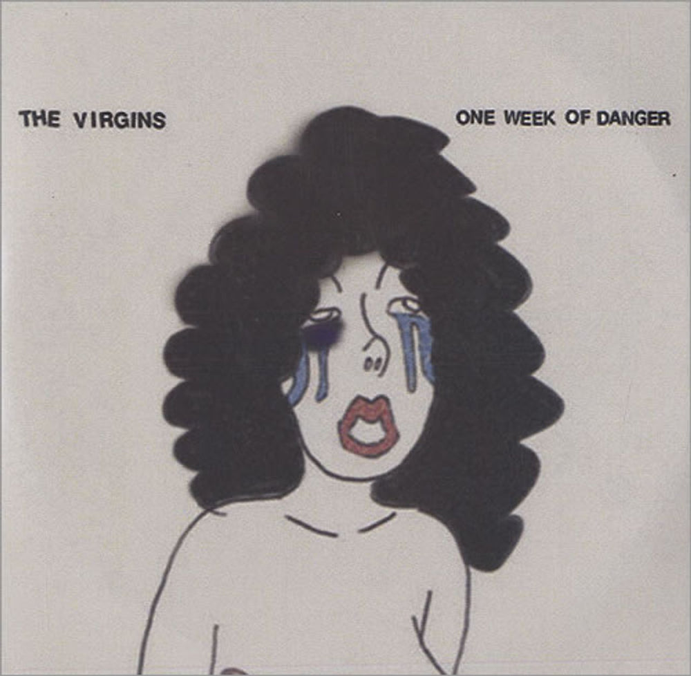 The Virgins One Week Of Danger UK Promo CD-R acetate CD-R ACETATE