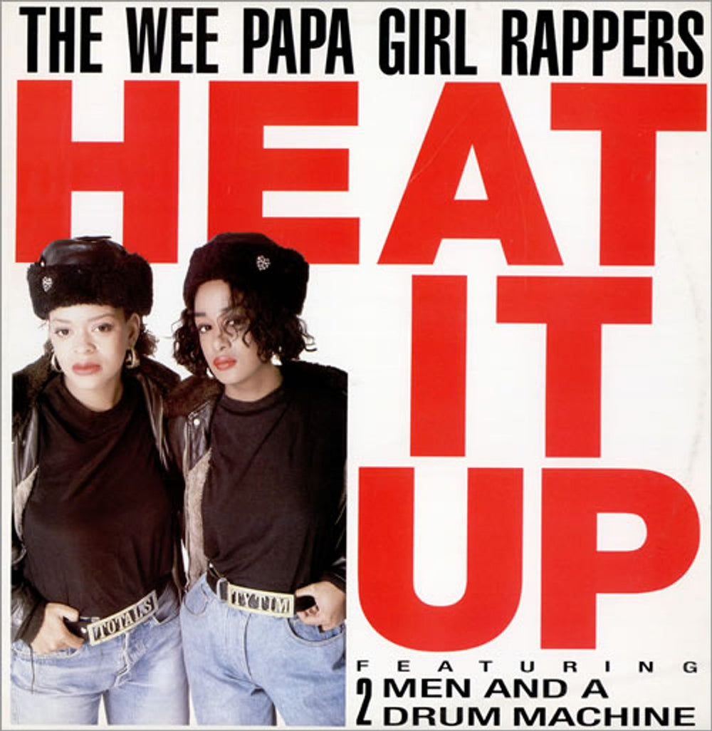 The Wee Papa Girl Rappers Heat It Up UK 12" vinyl single (12 inch record / Maxi-single) JIVER174