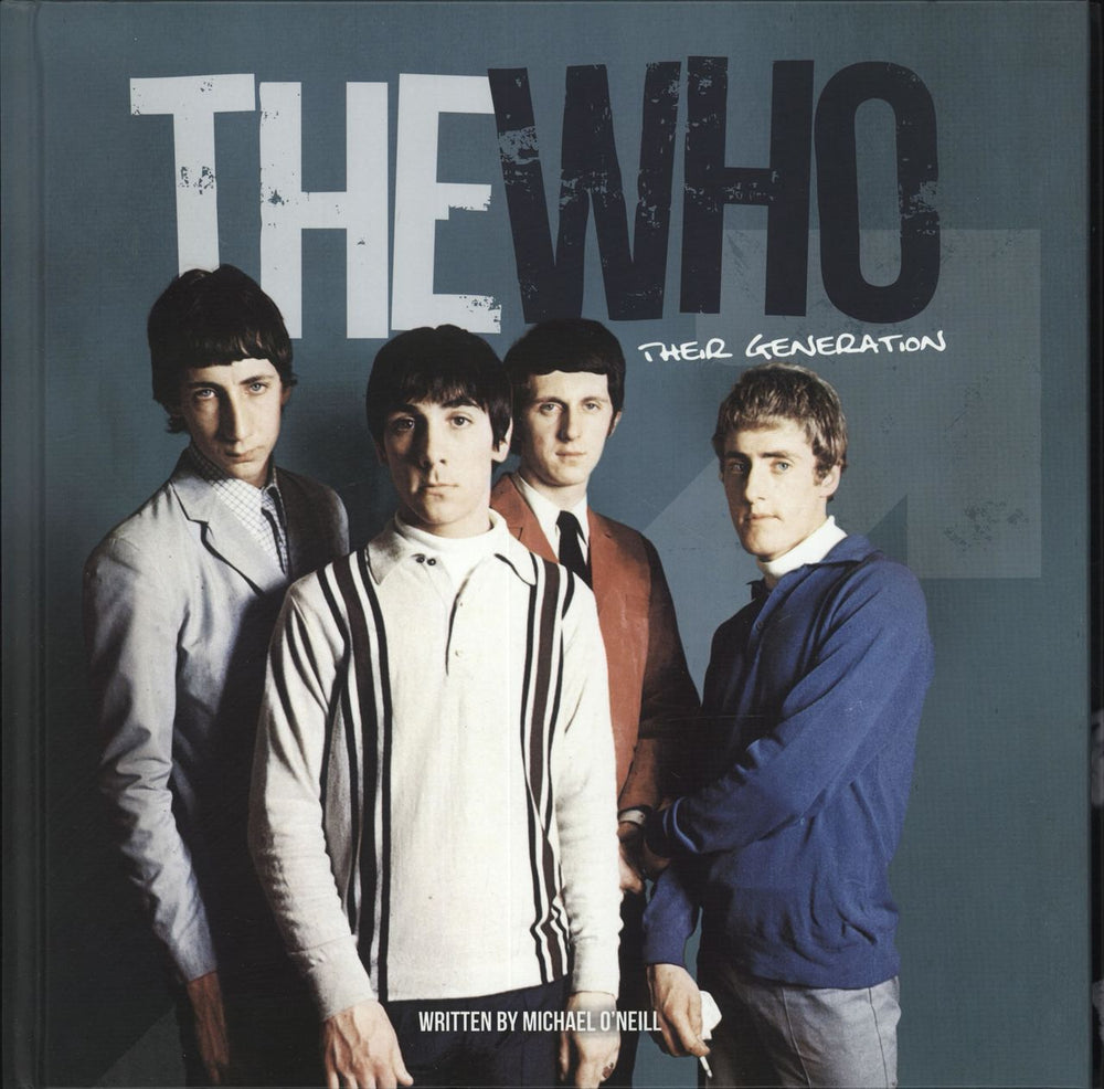 The Who The Who: Their Generation UK book ISBN: 9780993181207