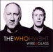 The Who Wire & Glass UK CD single (CD5 / 5") 1702801