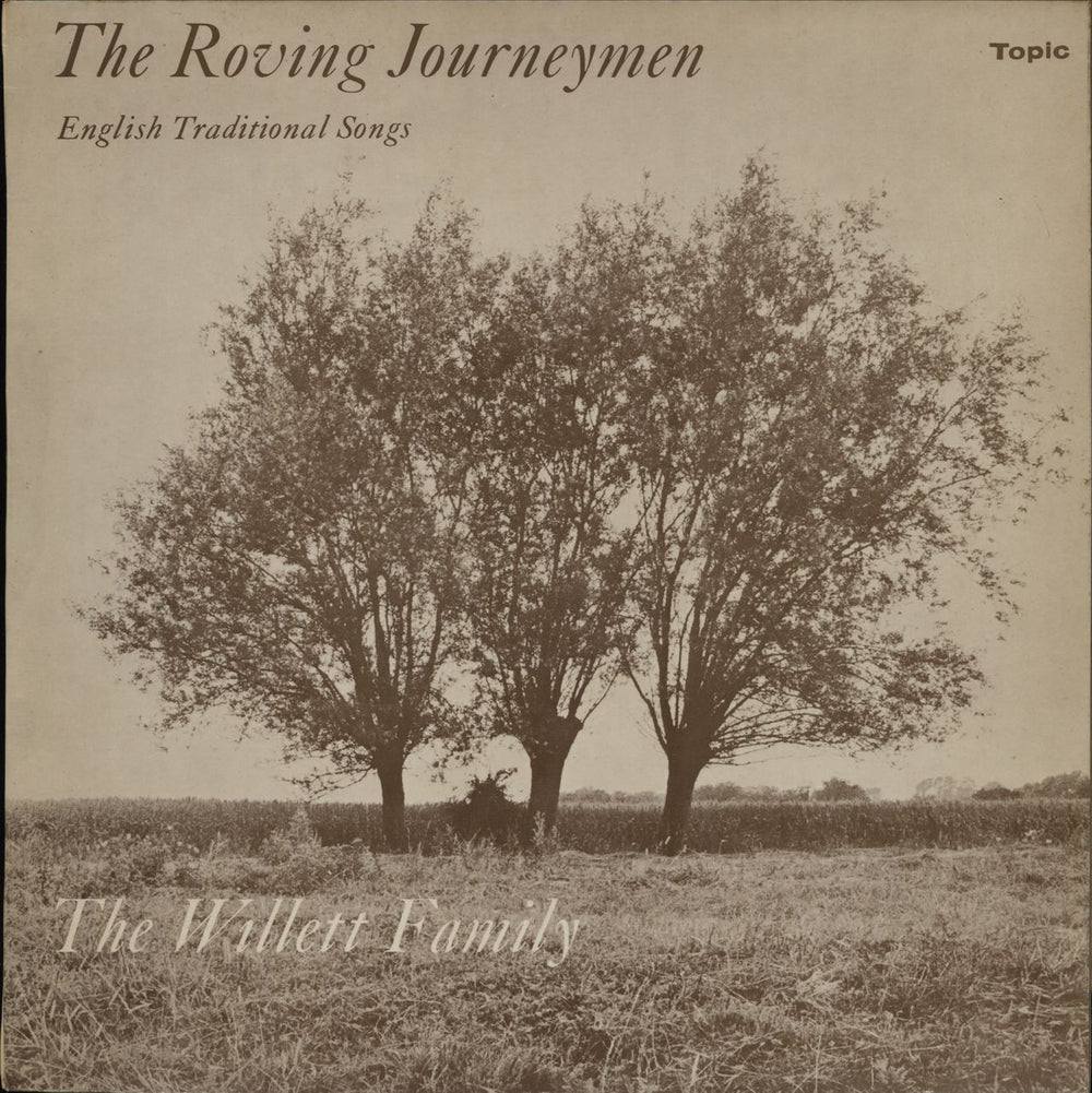 The Willett Family The Roving Journeymen - English Traditional Songs UK vinyl LP album (LP record) 12T84