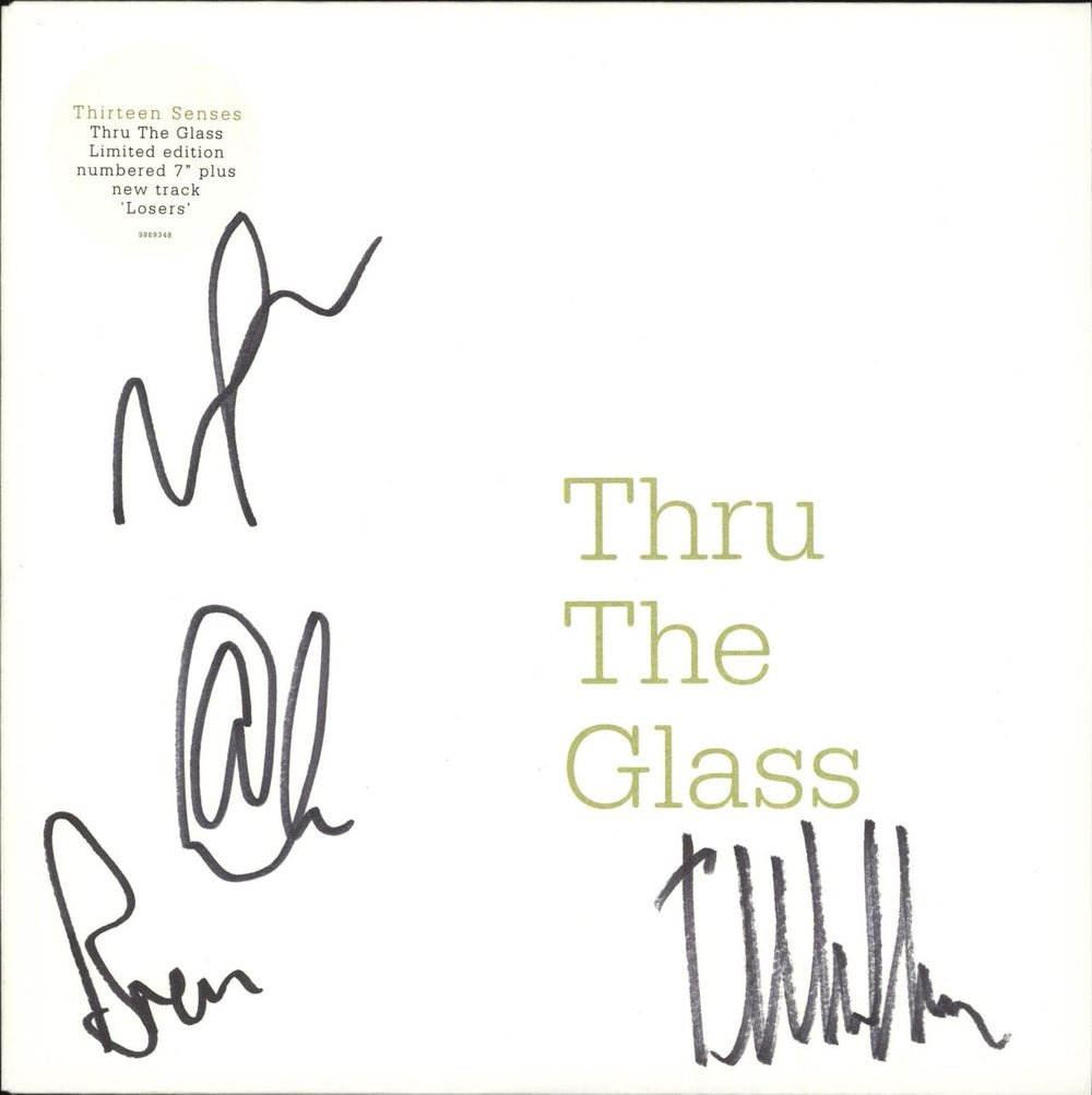 Thirteen Senses Thru The Glass - Autographed UK 7" vinyl single (7 inch record / 45) 9869348