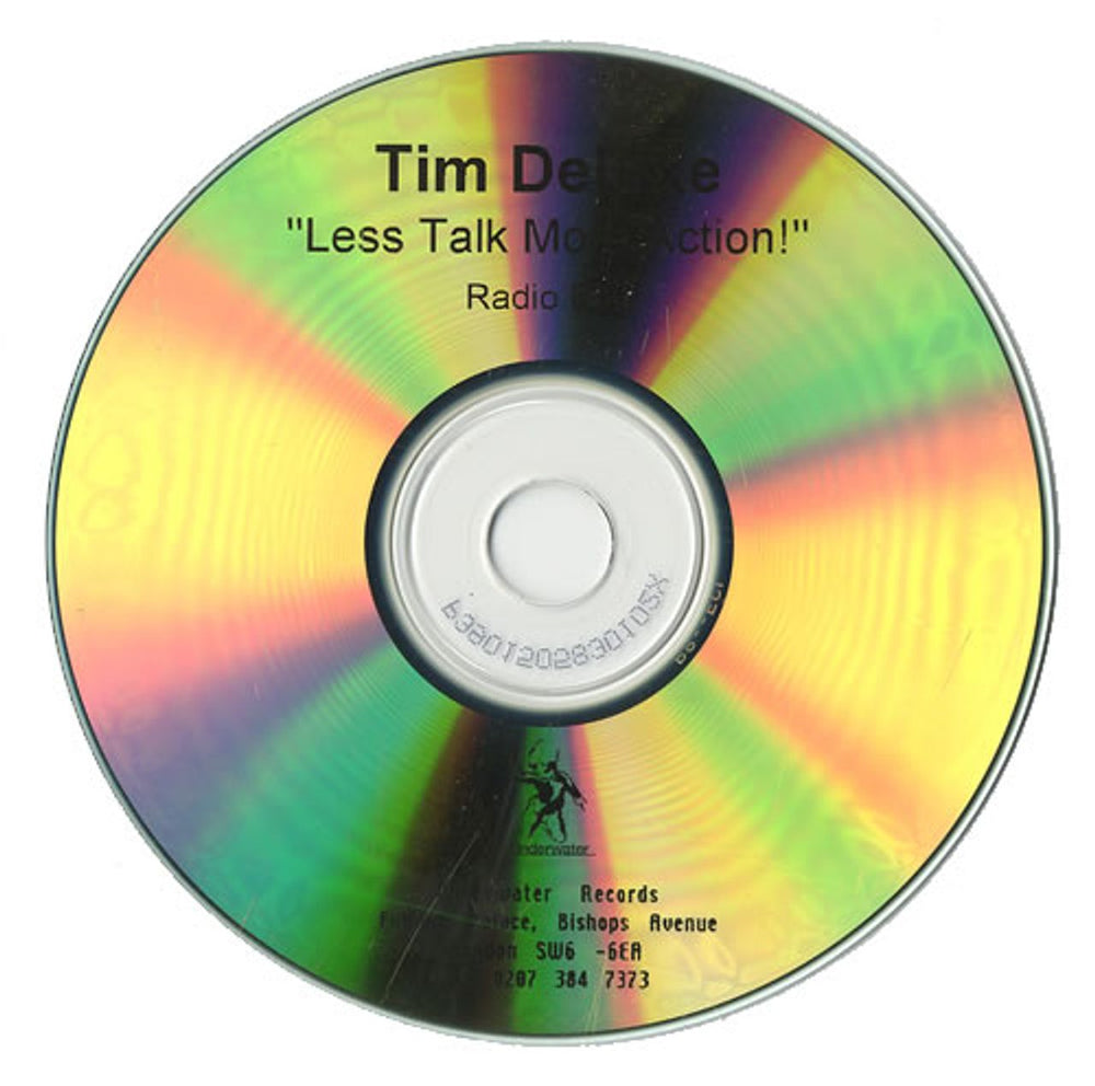 Tim Deluxe Less Talk More Action! UK Promo CD-R acetate TJXCRLE472248