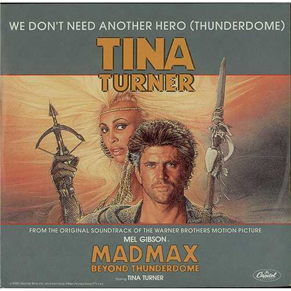 Tina Turner We Don't Need Another Hero (Thunderdome) UK 7" vinyl single (7 inch record / 45) CL364