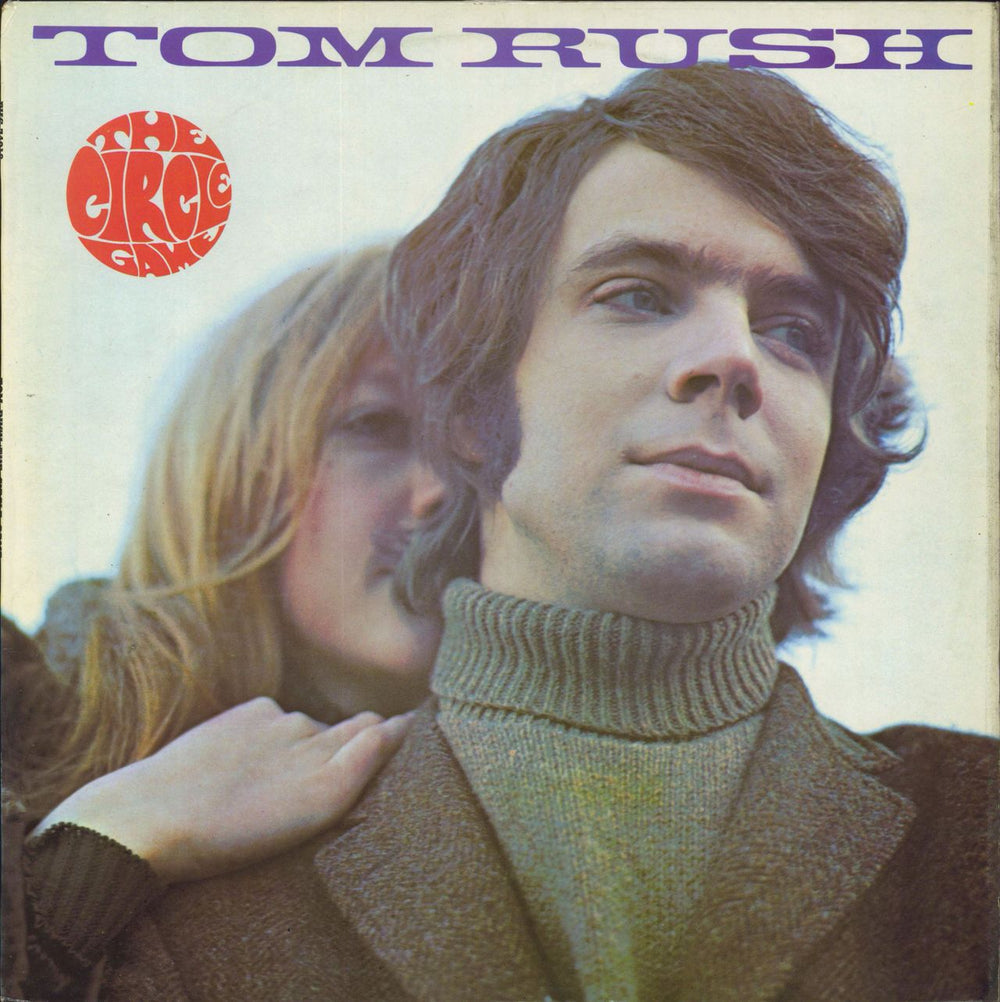 Tom Rush The Circle Game UK vinyl LP album (LP record) EKS74018