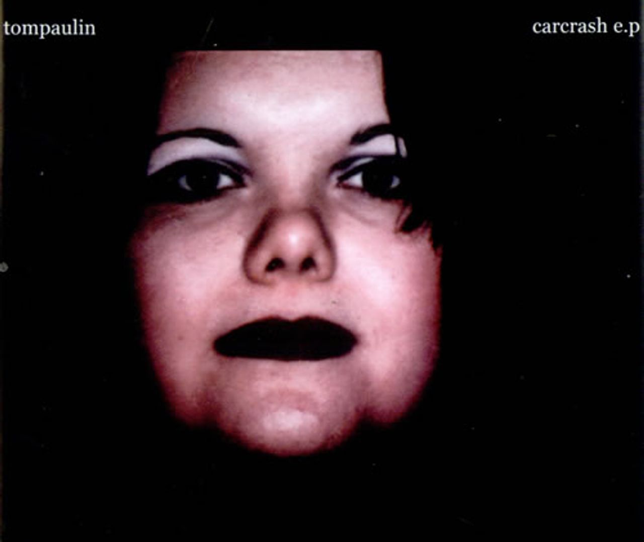 Tompaulin Carcrash E.P UK CD single (CD5 / 5") TAKE014CD