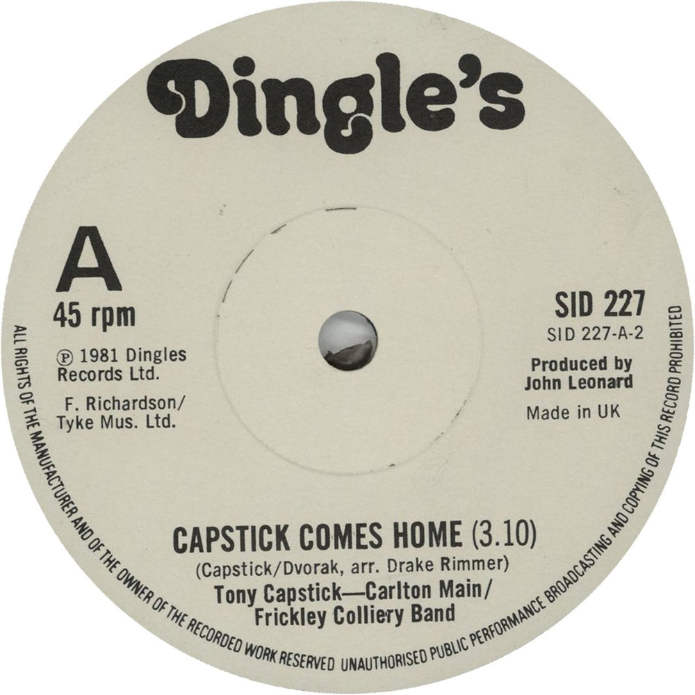 Tony Capstick Capstick Comes Home / The Sheffield Grinder UK 7" vinyl single (7 inch record / 45) SID227