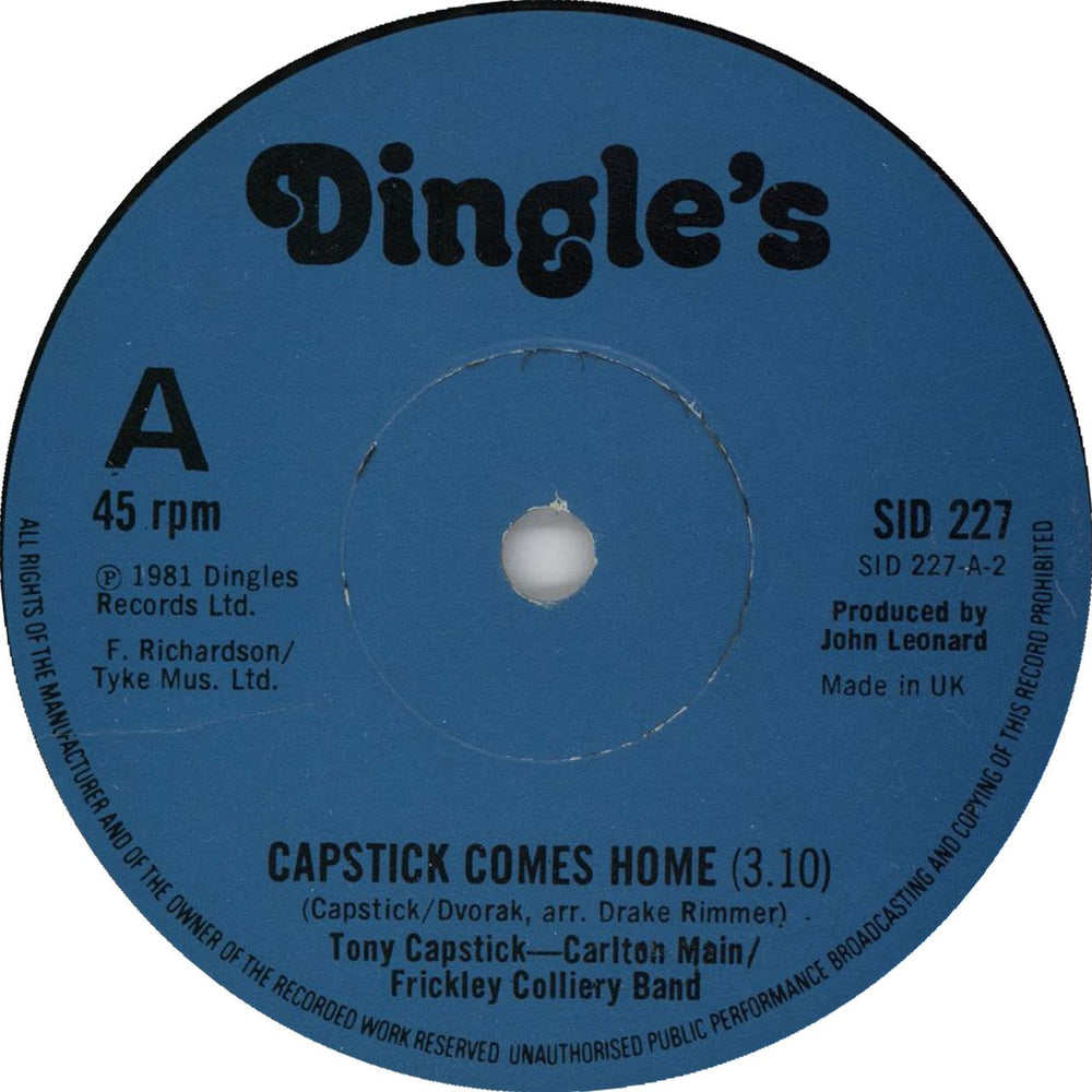 Tony Capstick Capstick Comes Home / The Sheffield Grinder UK 7" vinyl single (7 inch record / 45) SID227