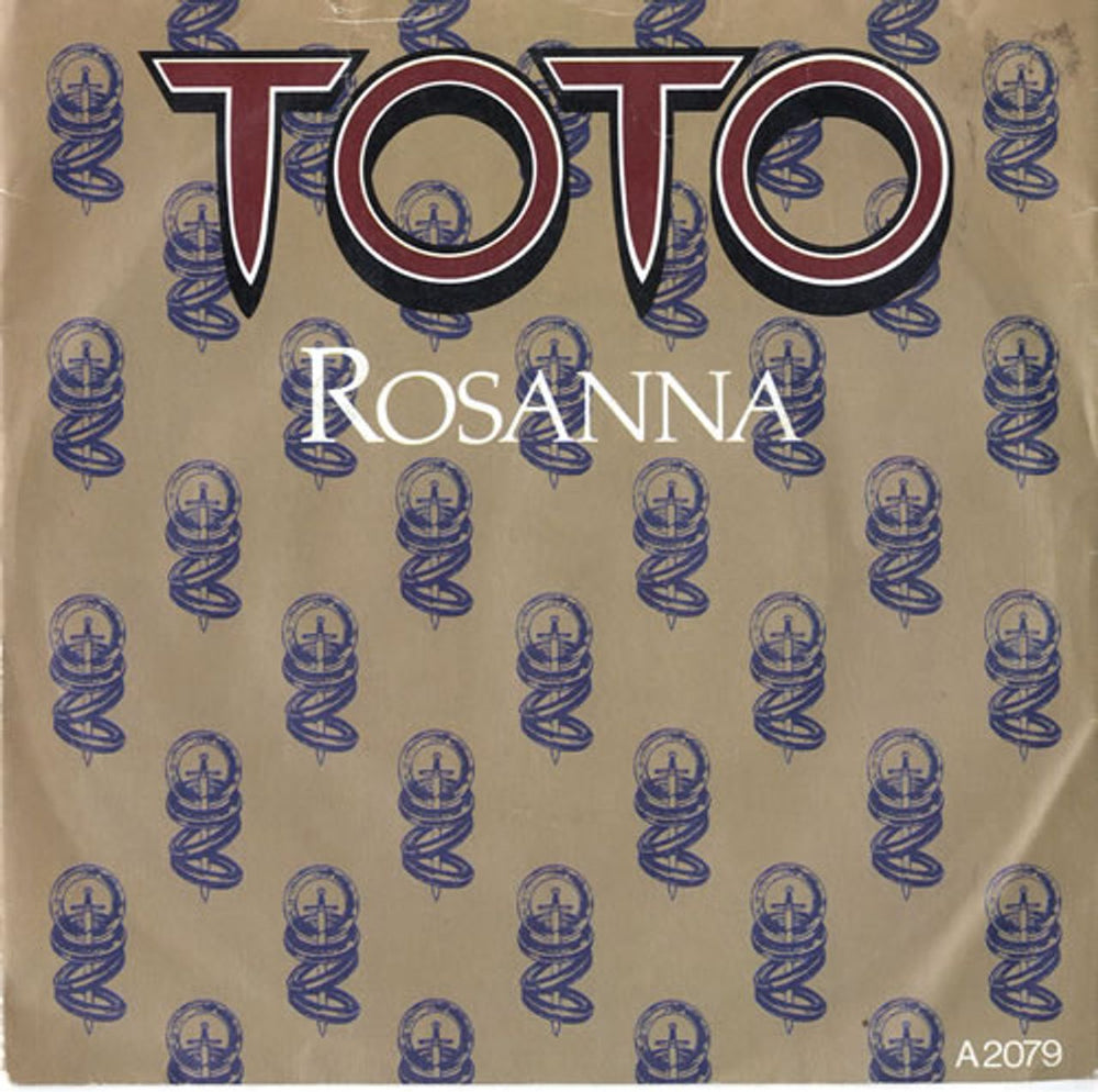 Toto Rosanna UK 7" vinyl single (7 inch record / 45) A2079